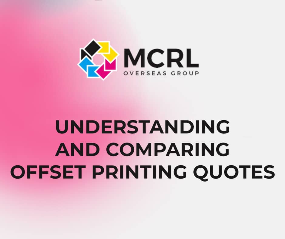 Understanding and Comparing Offset Printing Quotes