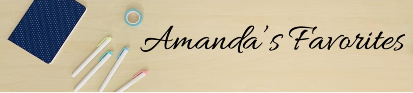 Amanda's Favorites