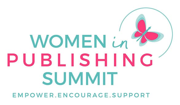 Women in Publishing Summit | Empower. Encourage. Support