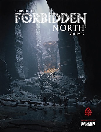 Gods of the Forbidden North: Volume 2